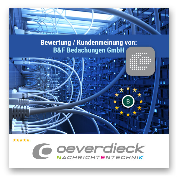 Grafik: Blogscreen Oeverdieck Nachrichtentechnik- Kundenmeinung - Google Rezension | 2025 | Bewertung von B&F Bedachungen GmbH